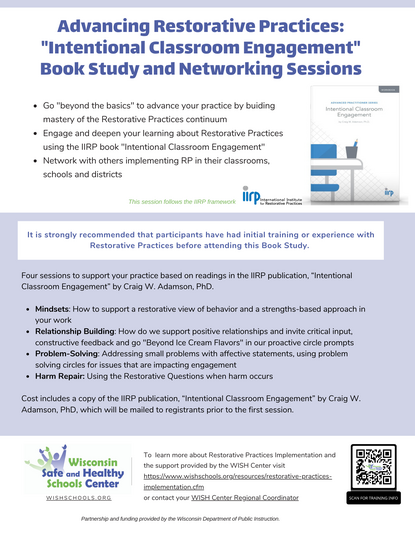 Advancing Restorative Practices: "Intentional Classroom Engagement" Book Study and Networking Sessions